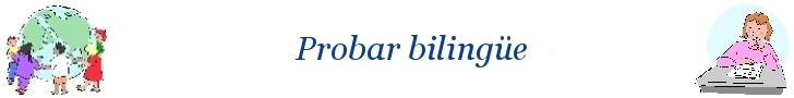 Probar bilingüe