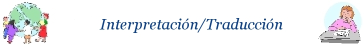 Interpretación/Traducción